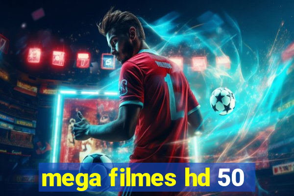 mega filmes hd 50